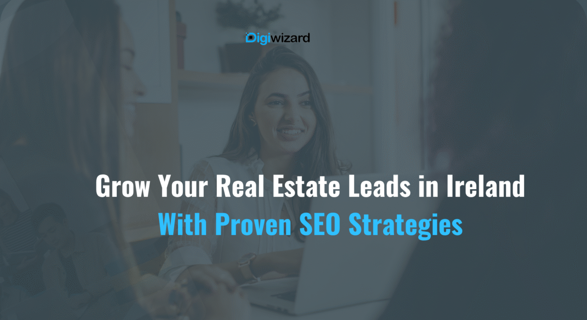 Best SEO strategies for real estate Ireland strategy guide for property agents