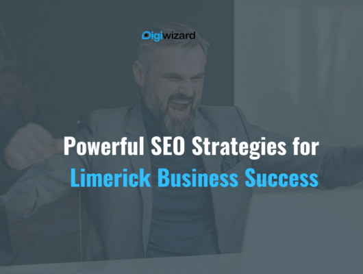 Best SEO services Limerick 2026 by DigiWizard