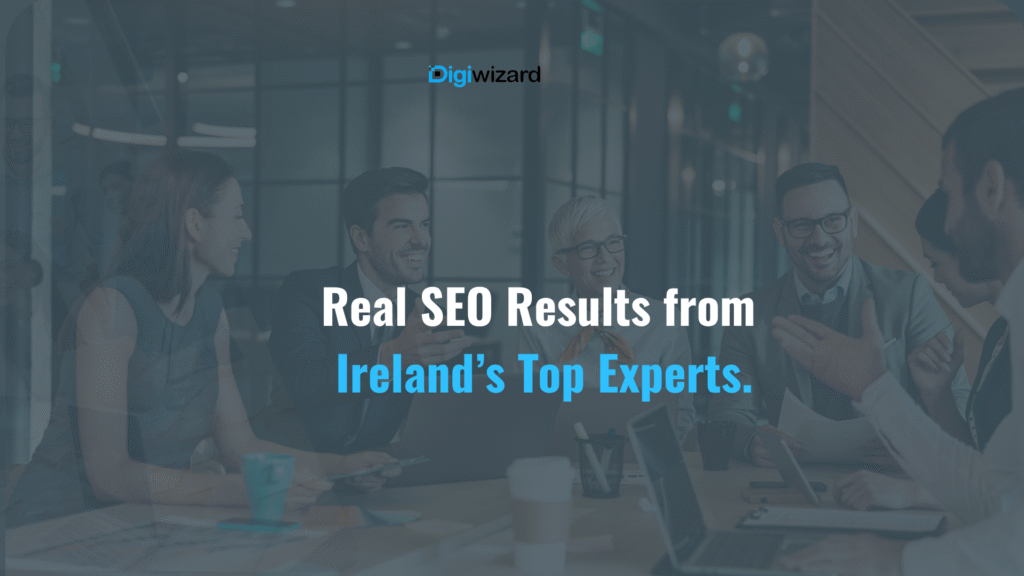 Top 5 SEO Agencies in Ireland Best SEO Companies for Business Growth