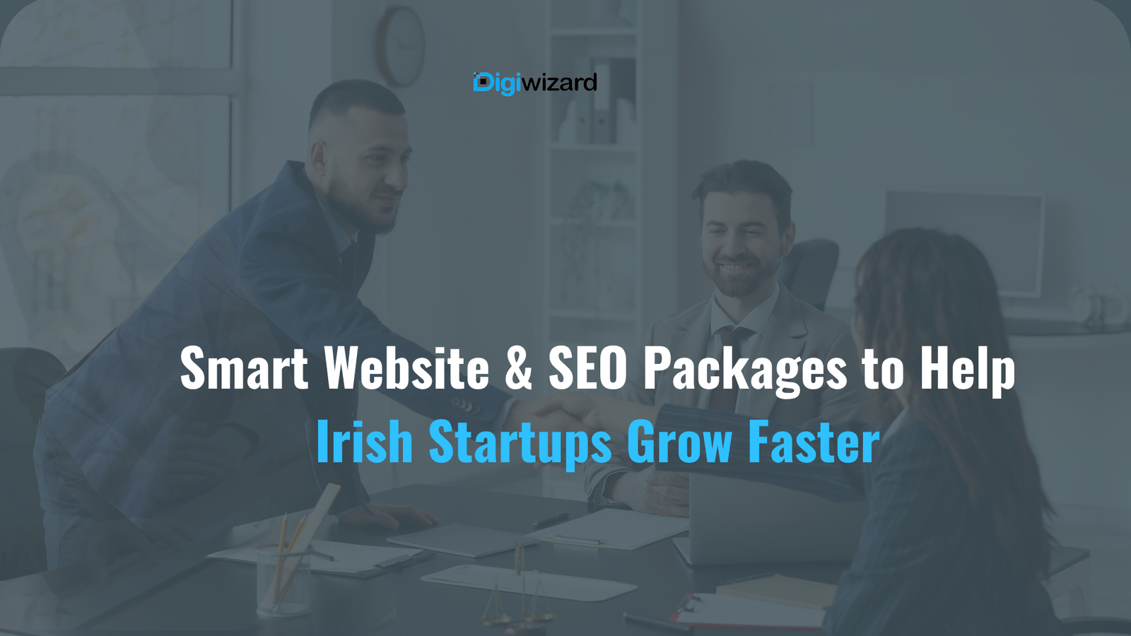 best SEO and web design Ireland packages for new businesses by DigiWizard
