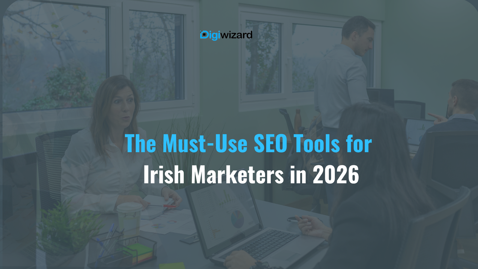 Best SEO Tools Ireland 2026 Tools used by top Irish digital marketing agencies