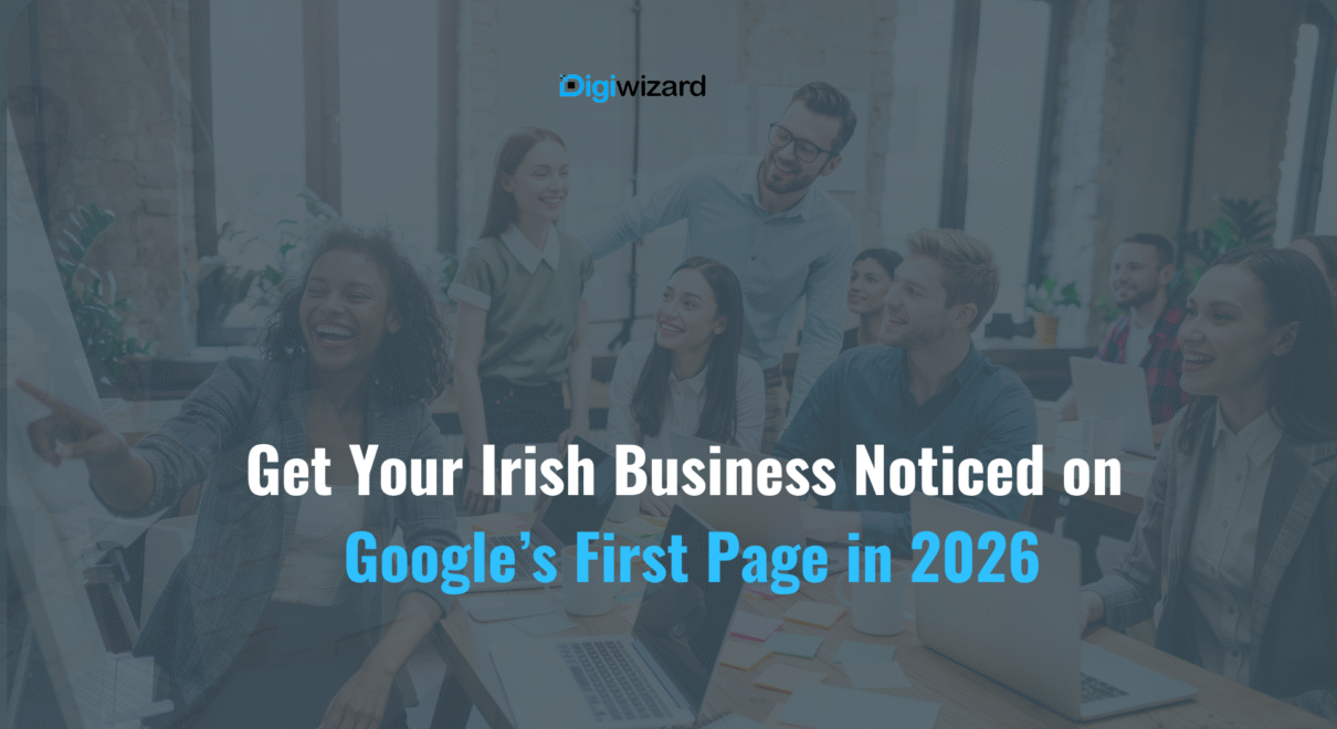 How to Rank Your Irish Business on Google in 2026