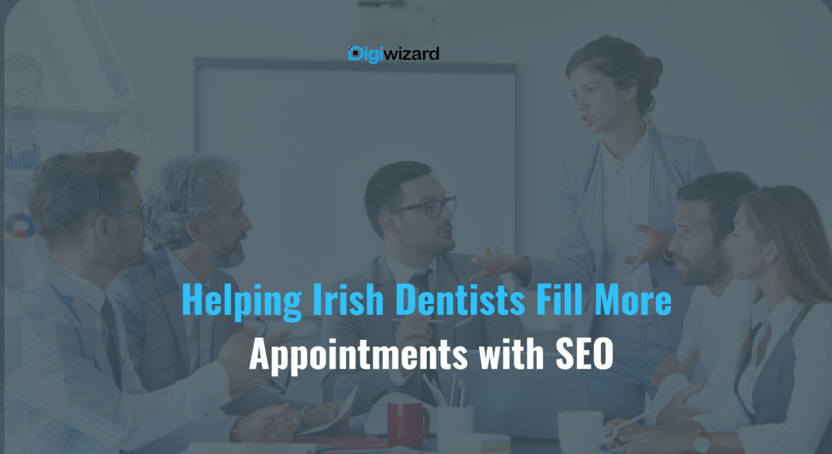 Dental SEO Ireland guide to fill appointment calendar through Google search