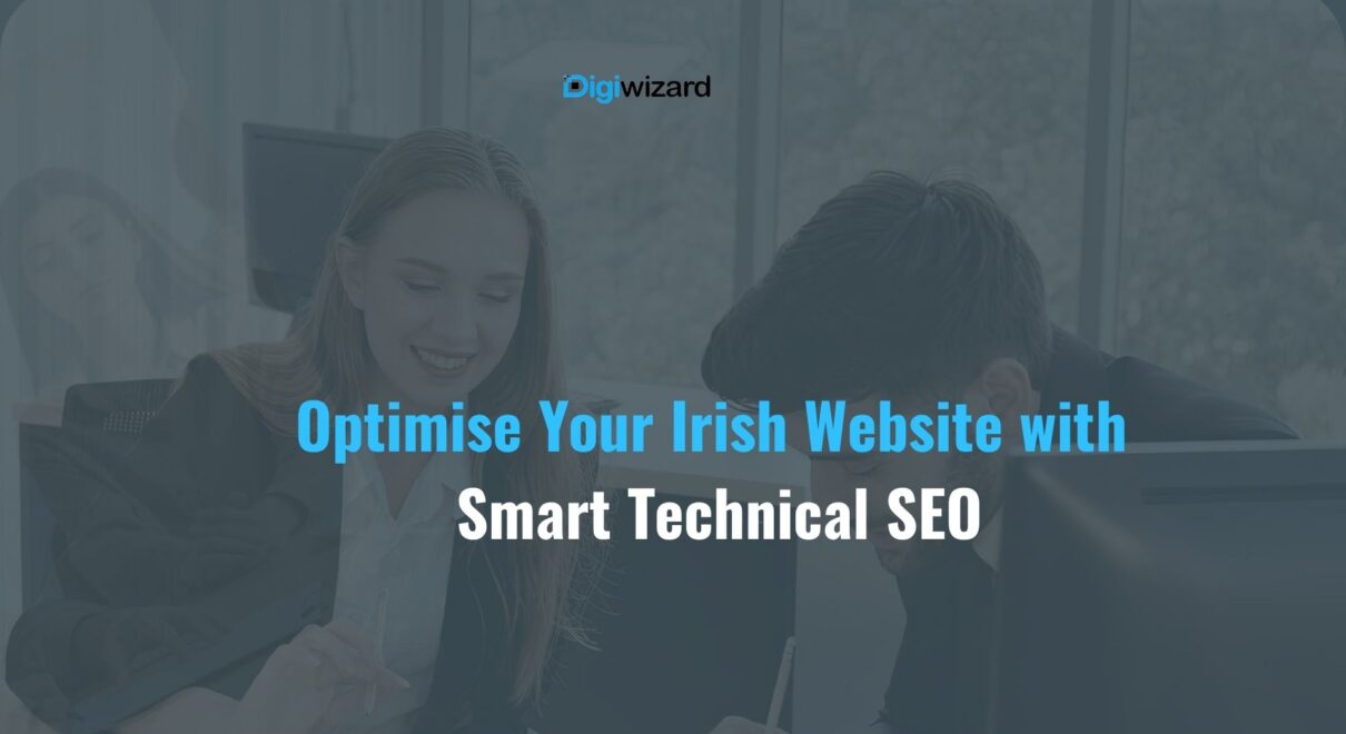 Best technical SEO practices for business websites in 2026 by DigiWizard