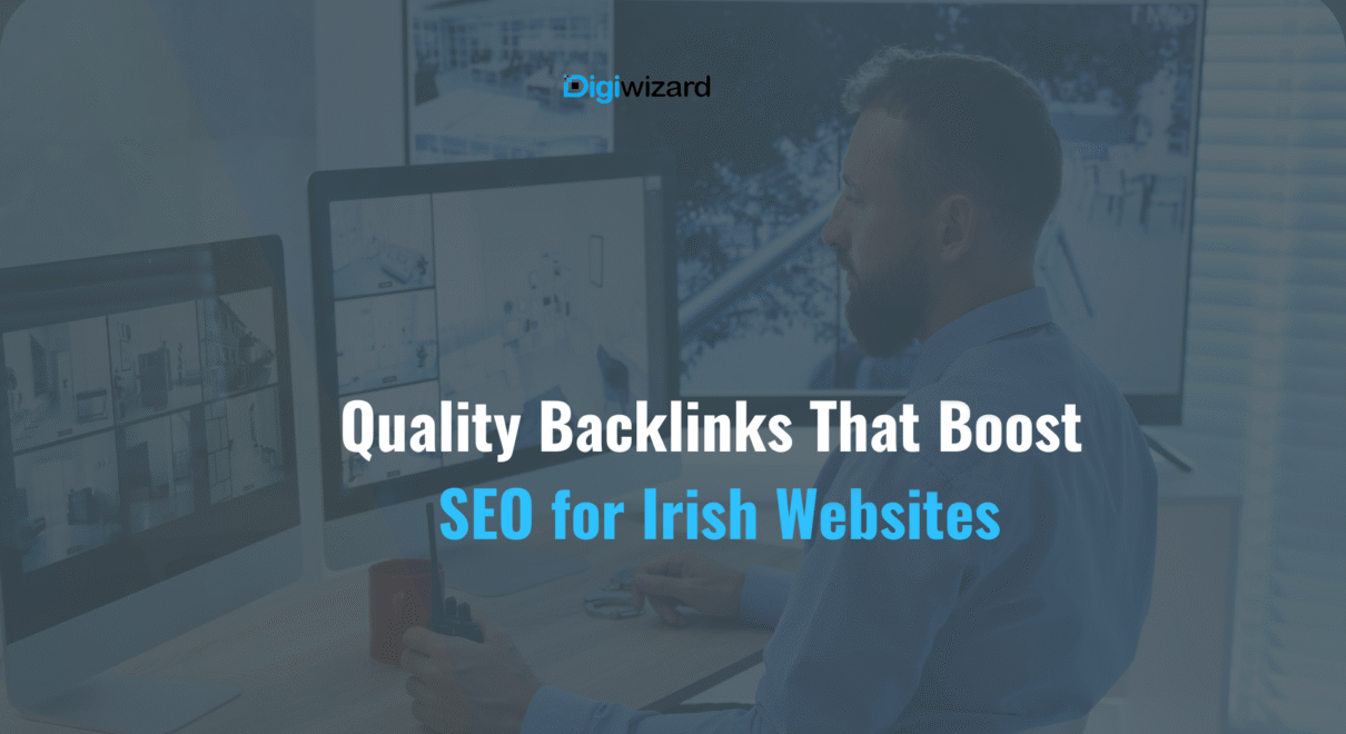 How to build quality backlinks Ireland 2026 guide by DigiWizard