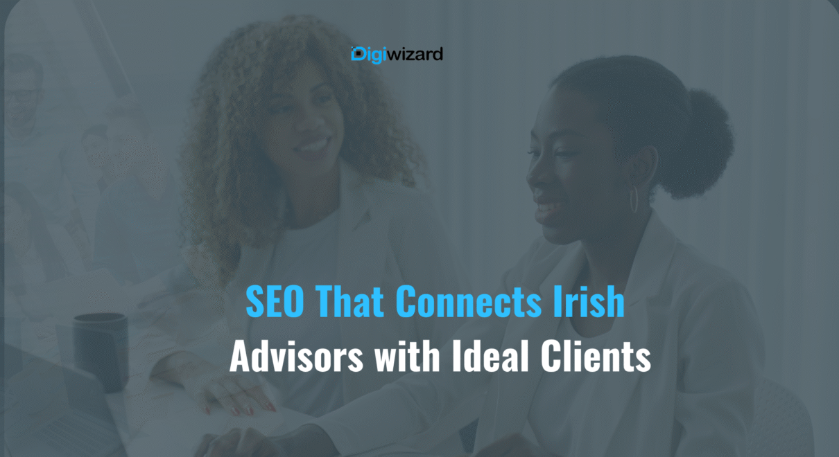 SEO for financial advisors Ireland showing Google search results for Irish financial planning services