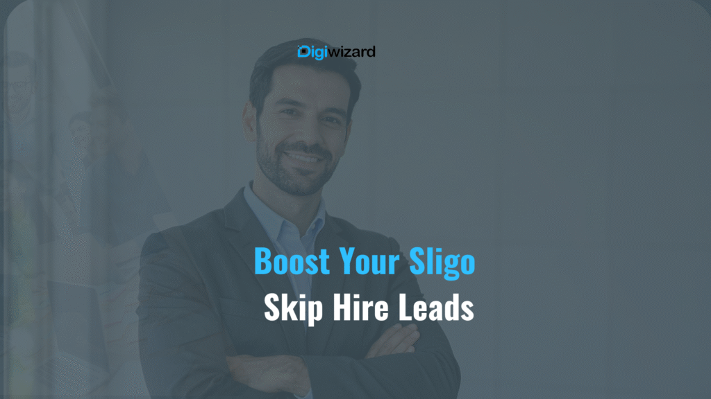 Skip hire and rubbish removal SEO Sligo Ireland 2026