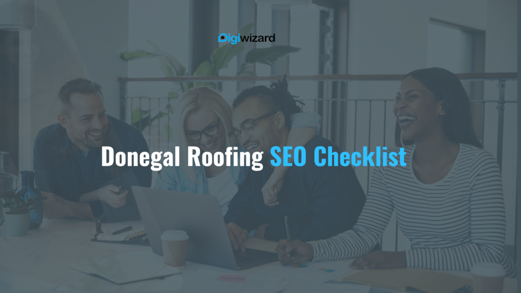 SEO checklist for roofing contractor Donegal with Google Maps and website ranking checklist on laptop