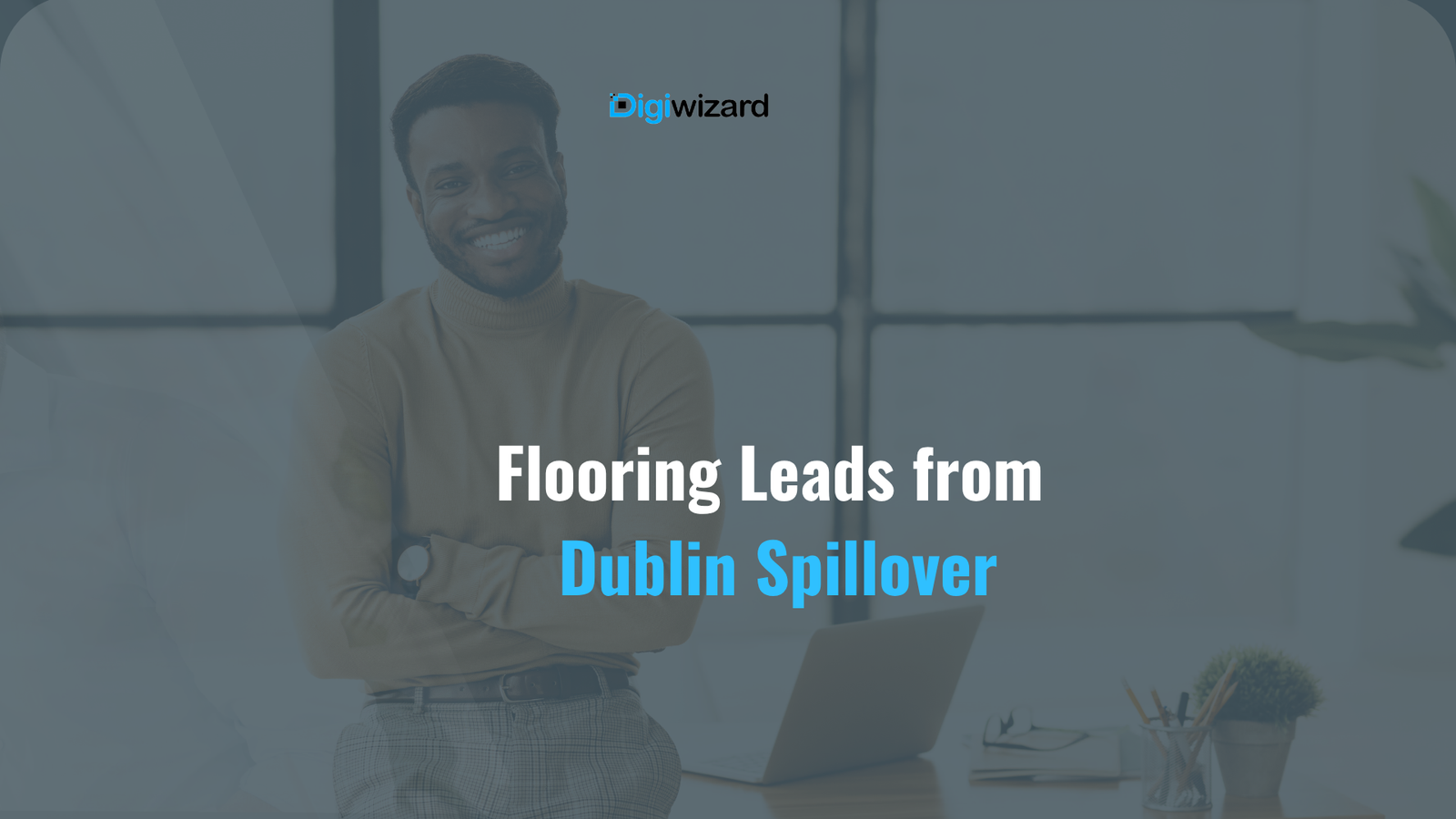 Flooring companies in Co. Wicklow attracting Dublin spillover clients with local SEO