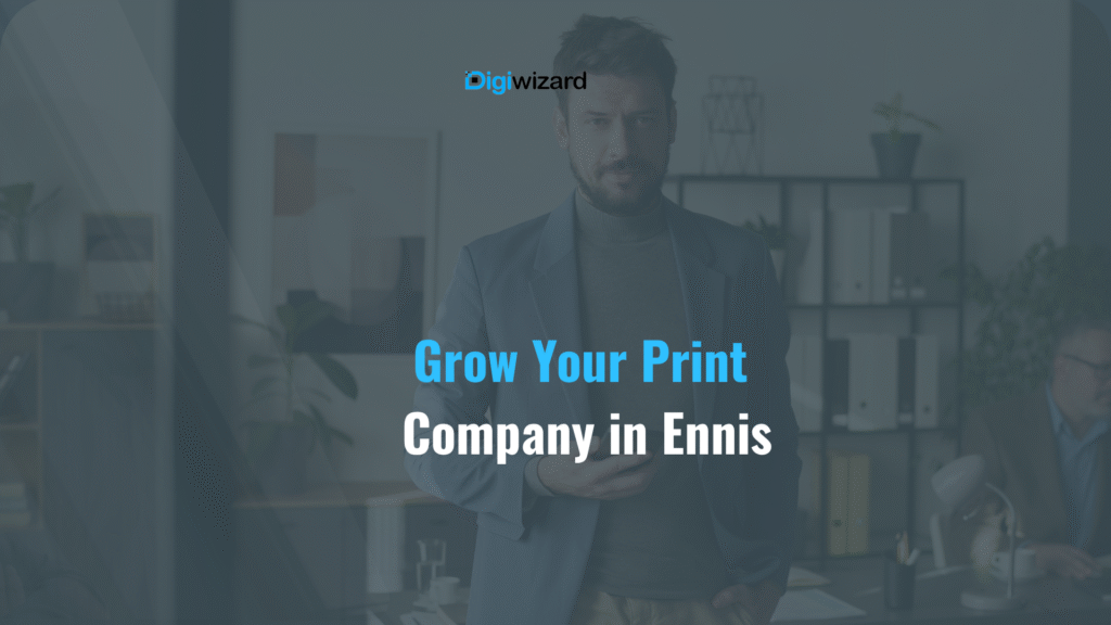 Marketing printing company Ennis local businesses Clare Ireland