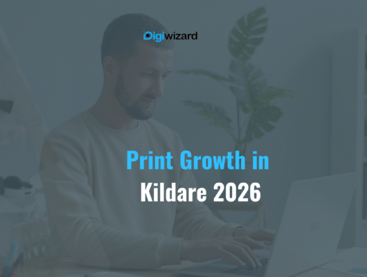Print shops Co Kildare attract commuter belt business clients SEO
